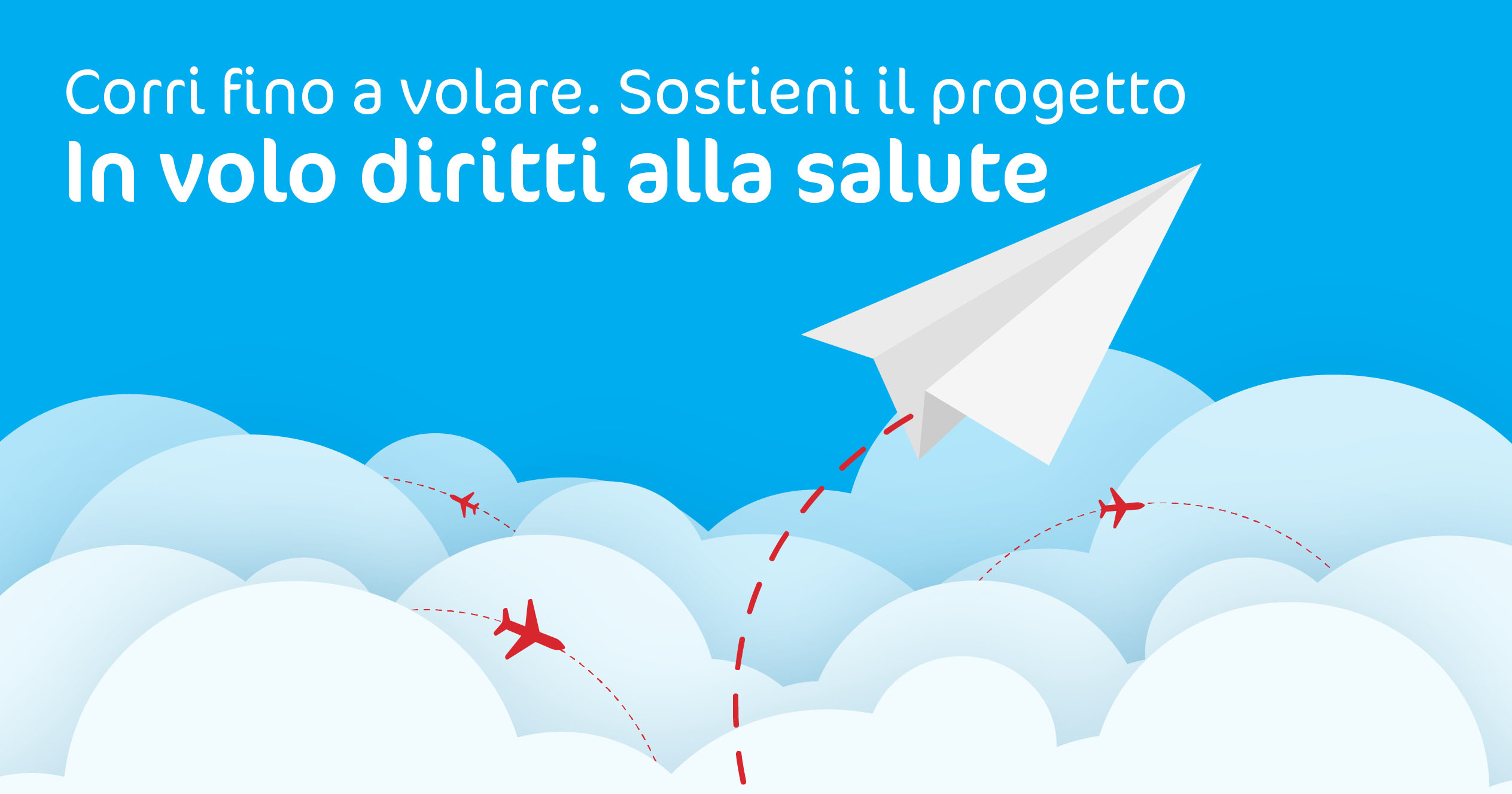 Corri fino a volare. Sostieni il progetto In volo diritti alla salute