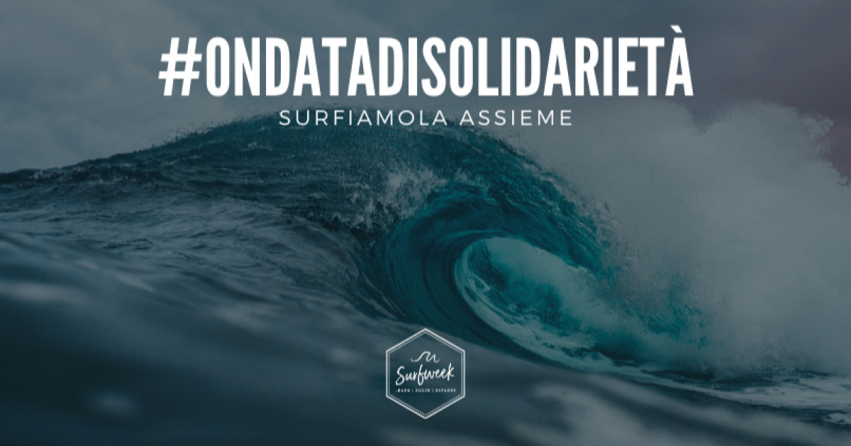 Un'ondata di solidarietà, surfiamola! di Surf Week Un'ondata di solidarietà, surfiamola!-Surf Week