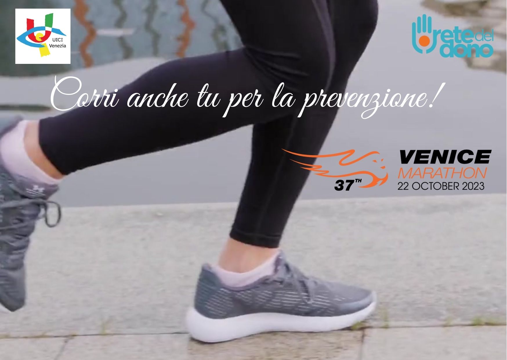 Corri anche tu per la prevenzione! di UICI Venezia Corri anche tu per la prevenzione!-UICI Venezia