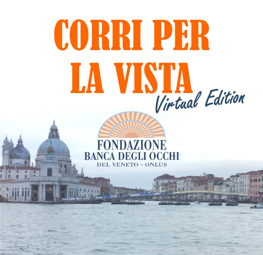 Corri per la vista | Virtual Edition di Fondazione Banca degli Occhi Corri per la vista | Virtual Edition-Fondazione Banca degli Occhi
