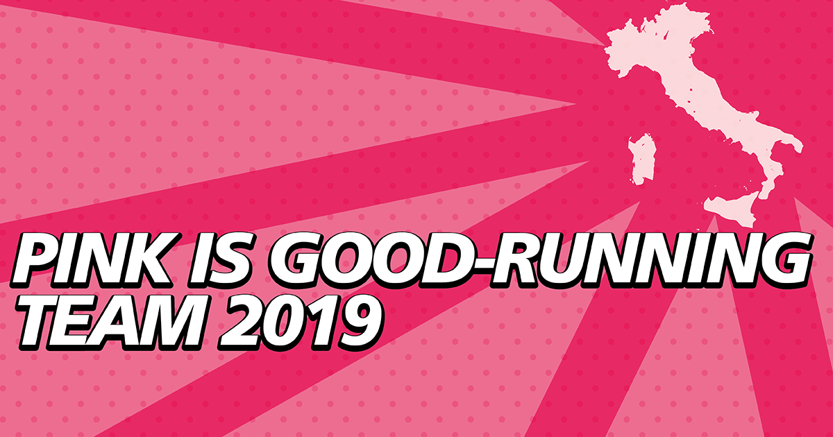 Pink is Good - Running Team 2019 di Fondazione Umberto Veronesi Pink is Good - Running Team 2019-Fondazione Umberto Veronesi