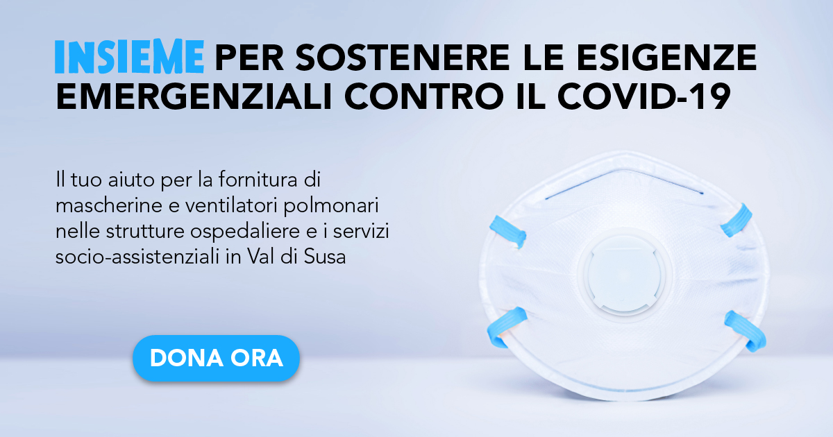 Insieme per l'emergenza in Val di Susa di 2gether onlus Insieme per l'emergenza in Val di Susa-2gether onlus