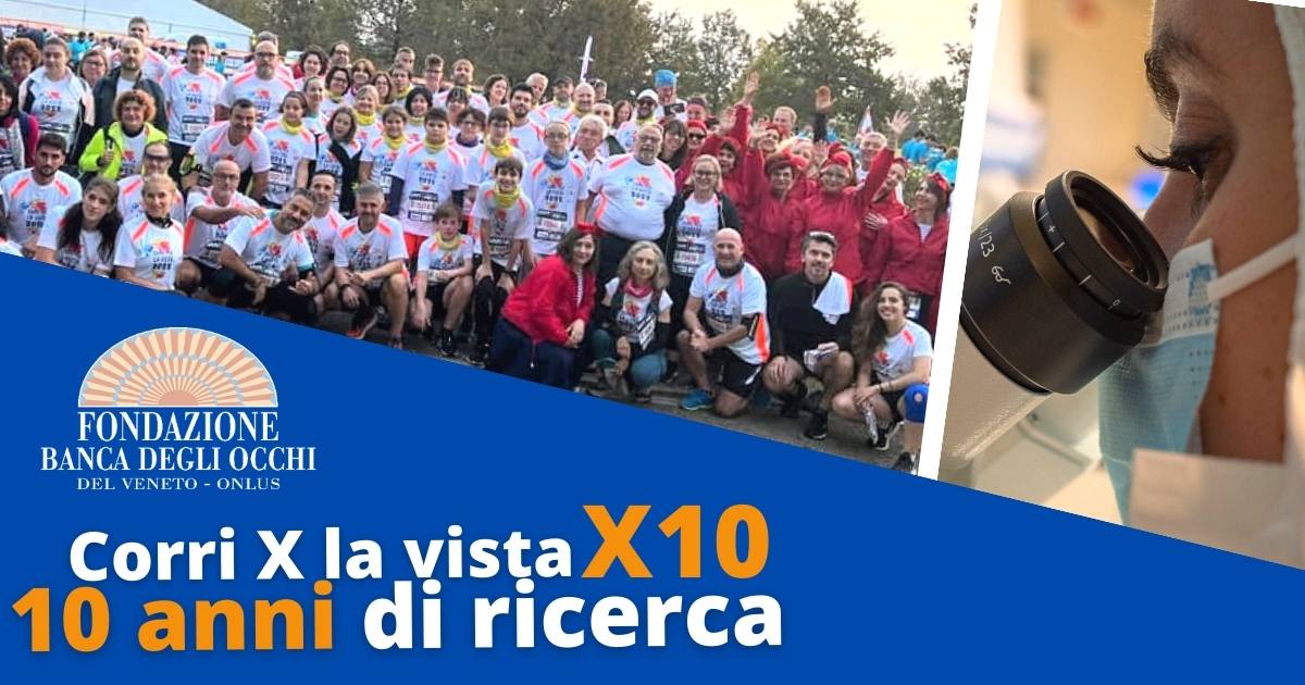 Corri x la vista X 10 di Fondazione Banca degli Occhi Corri x la vista X 10-Fondazione Banca degli Occhi