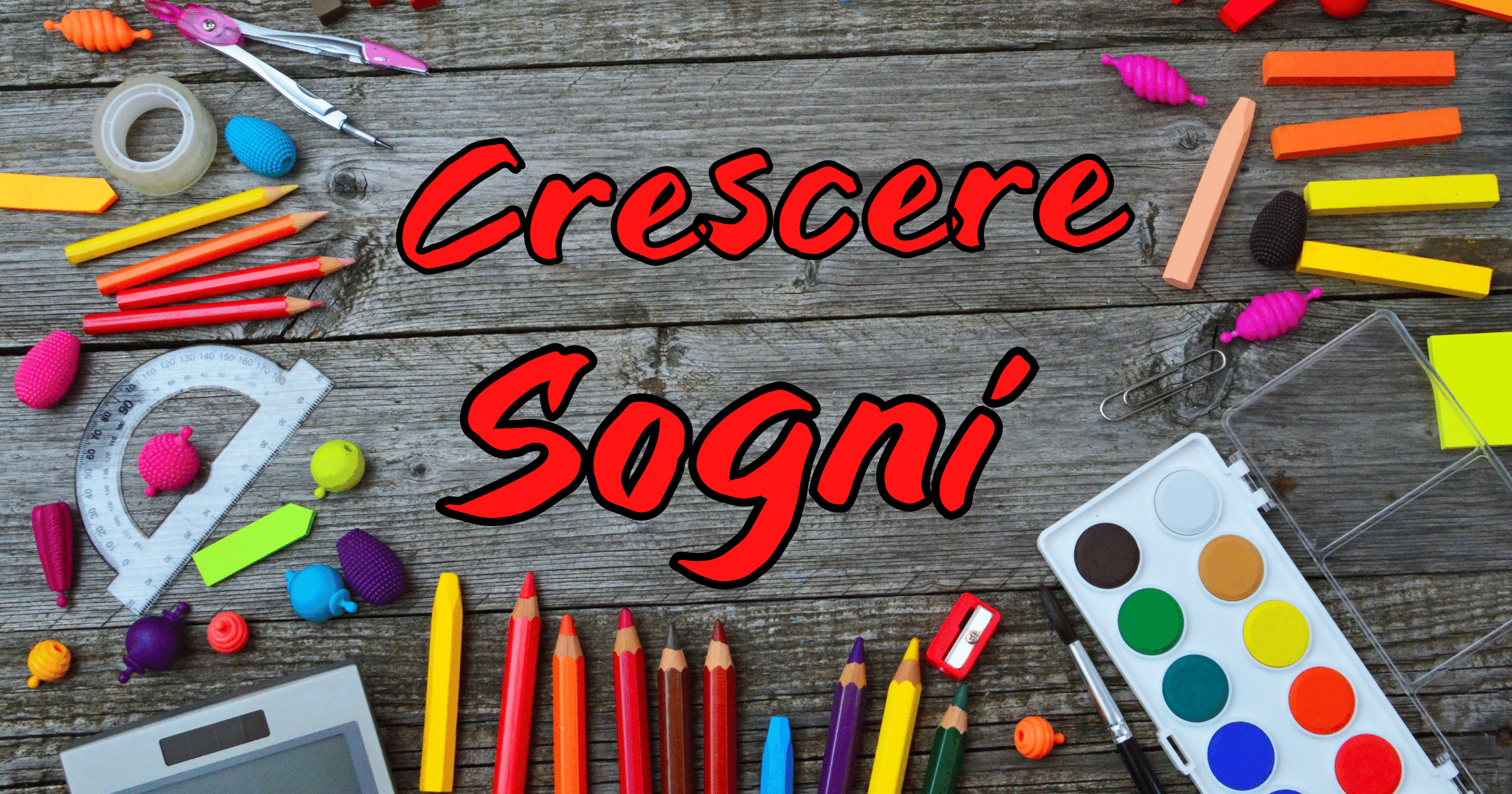 Crescere Sogni di Caritas Fano Crescere Sogni-Caritas Fano