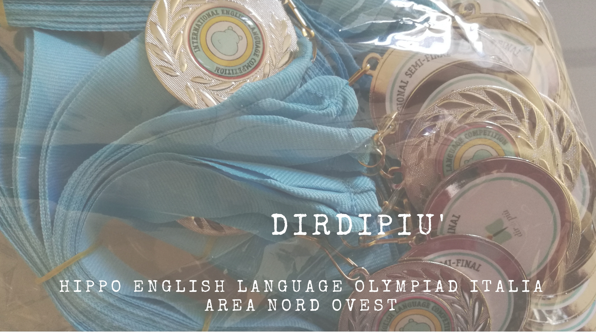 HIPPO ENGLISH LANGUAGE OLYMPIAD di Dirdipiù HIPPO ENGLISH LANGUAGE OLYMPIAD-Dirdipiù