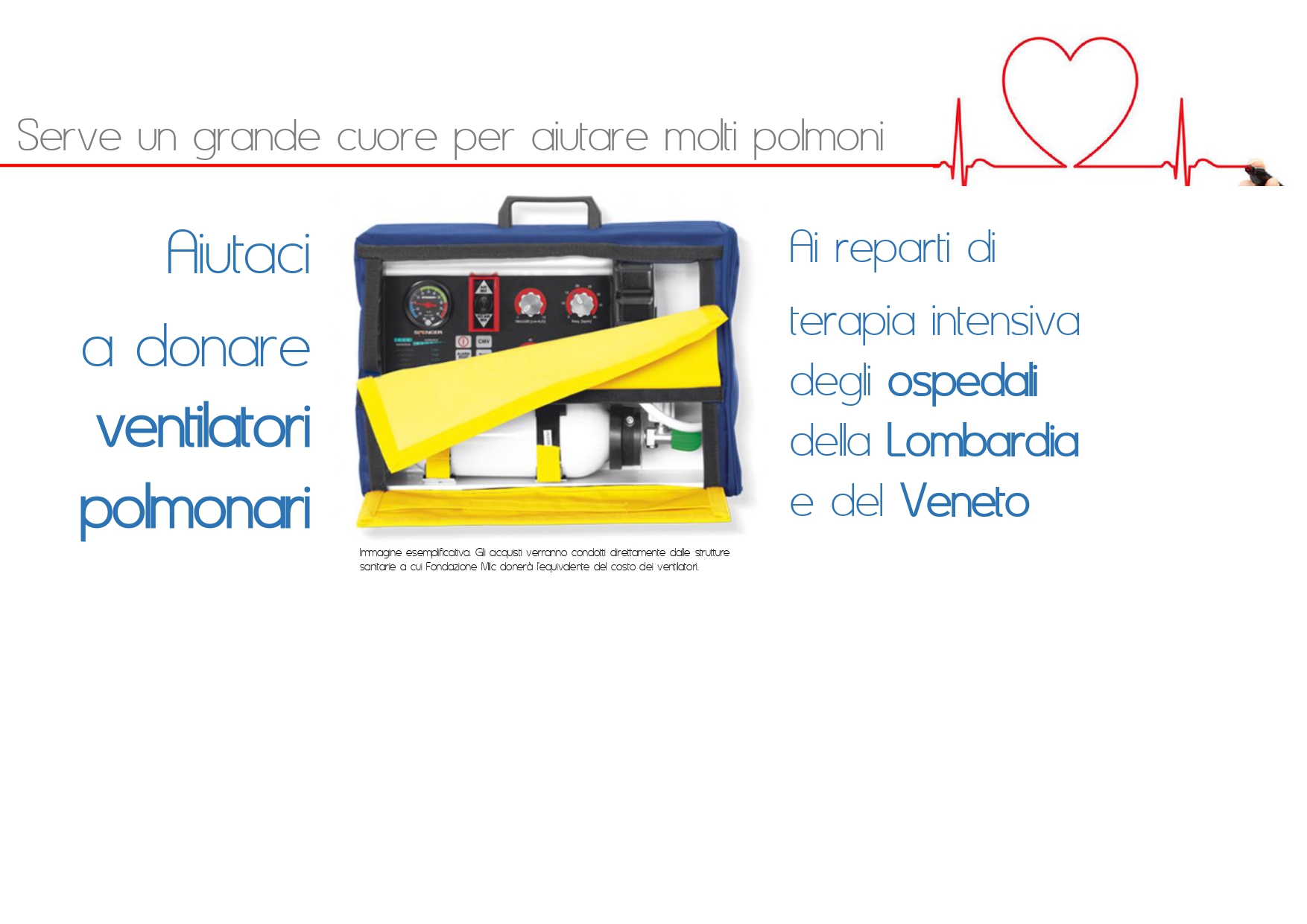 Covid-19: servono ventilatori polmonari di Fondazione Milc ONLUS Covid-19: servono ventilatori polmonari -Fondazione Milc ONLUS
