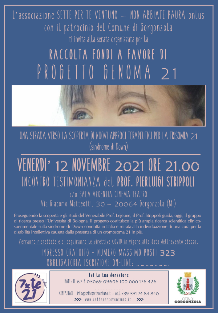 RACCOLTA FONDI PROGETTO GENOMA 21 di SETTE PER TE 21 onlus RACCOLTA FONDI PROGETTO GENOMA 21-SETTE PER TE 21 onlus