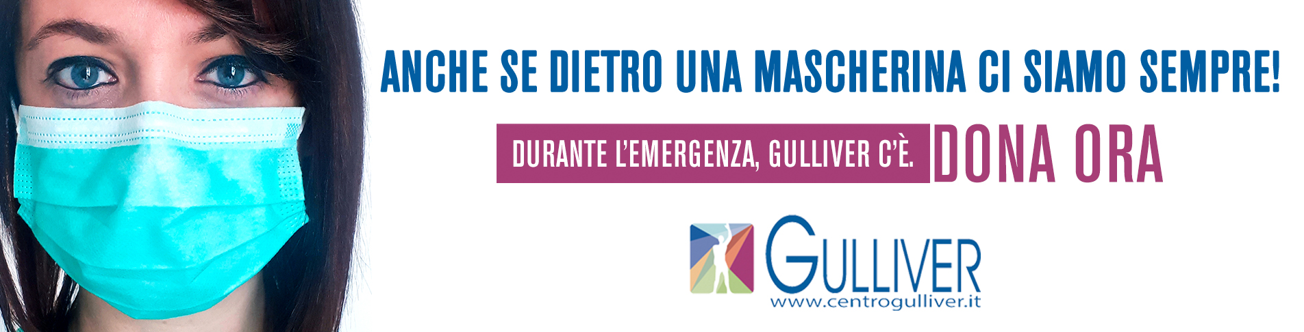 Anche se dietro una mascherina, ci siamo di Centro Gulliver Anche se dietro una mascherina, ci siamo-Centro Gulliver