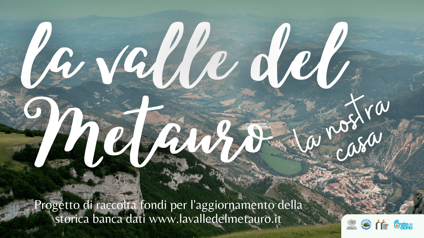 La Valle del Metauro, la nostra casa di Associazione Naturalistica Argonauta La Valle del Metauro, la nostra casa-Associazione Naturalistica Argonauta