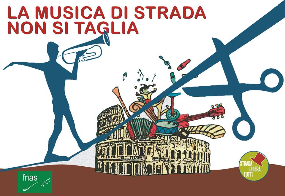 La musica di strada non si taglia! di FNAS La musica di strada non si taglia! -FNAS