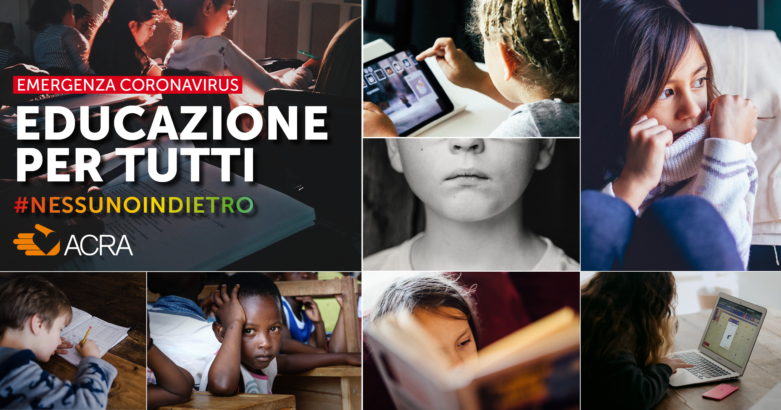 Educazione Per Tutti #NessunoIndietro di ACRA Educazione Per Tutti #NessunoIndietro-ACRA